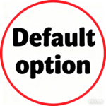 Default option